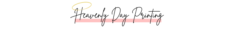Heavenly Day Printing - Home